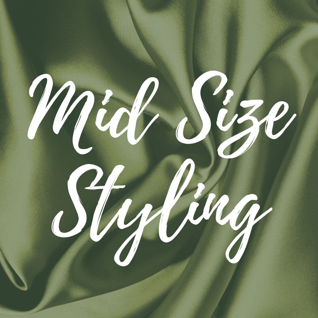 Mid Size Styling
